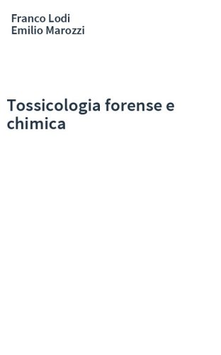 Tossicologia forense e chimica