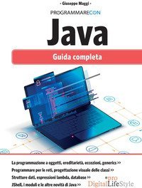 Programmare con Java. Guida completa