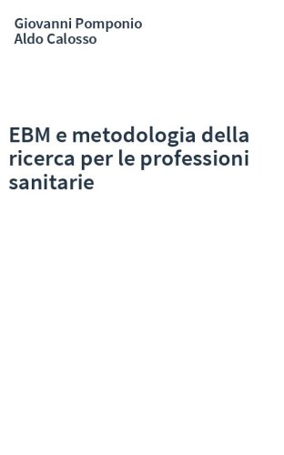 EBM e metodologia della ricerca per le professioni sanitarie
