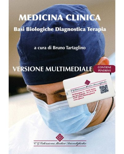 Medicina clinica. Basi biologiche, diagnostica, terapia