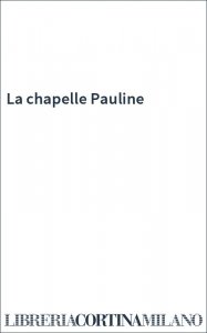 La chapelle Pauline