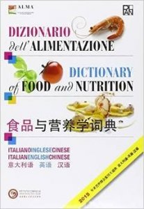 Dizionario dell'alimentazione. Ediz. italiana, inglese, cinese