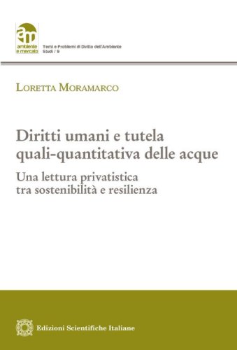 Diritti umani e tutela quali-quantitativa delle acque