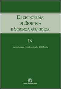 Enciclopedia di bioetica e scienza giuridica