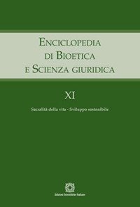 Enciclopedia di bioetica e scienza giuridica