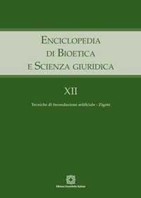 Enciclopedia di bioetica e scienza giuridica