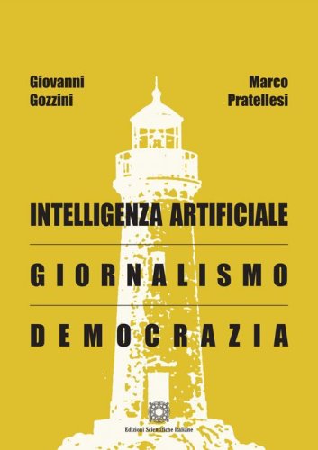 Intelligenza Artificiale, giornalismo, democrazia