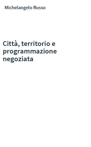 Città, territorio e programmazione negoziata