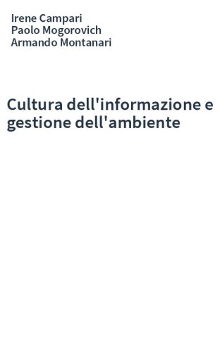 Cultura dell'informazione e gestione dell'ambiente
