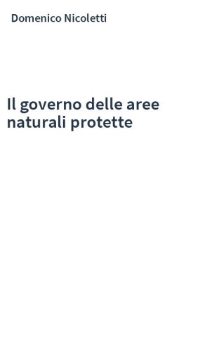 Il governo delle aree naturali protette