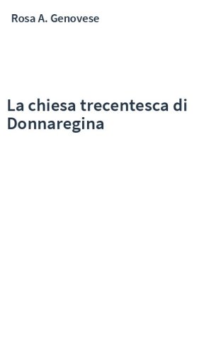 La chiesa trecentesca di Donnaregina