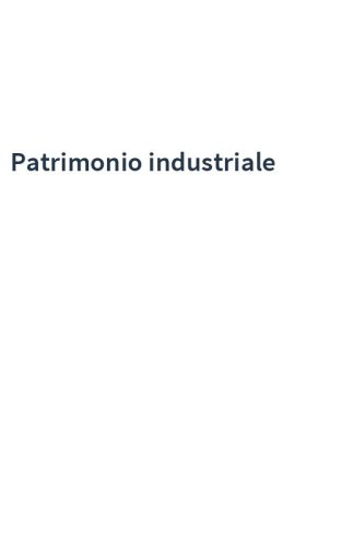 Patrimonio industriale