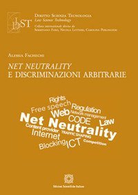 Net neutrality e discriminazioni arbitrarie