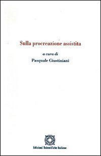 Sulla procreazione assistita