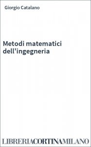 Metodi matematici dell'ingegneria