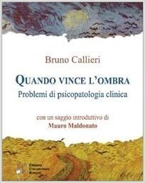 Quando vince l'ombra