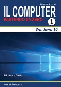 Il computer partendo da zero