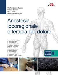 Anestesia locoregionale e terapia del dolore
