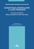 Assistenza Domiciliare e Cure  Primarie.Il nuovo orizzonte della professione infermieristica
