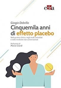 Cinquemila anni di effetto placebo