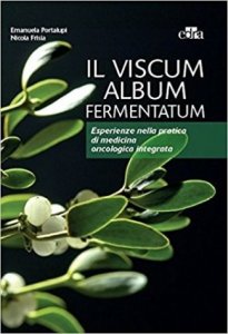 Il viscum album  fermentatum