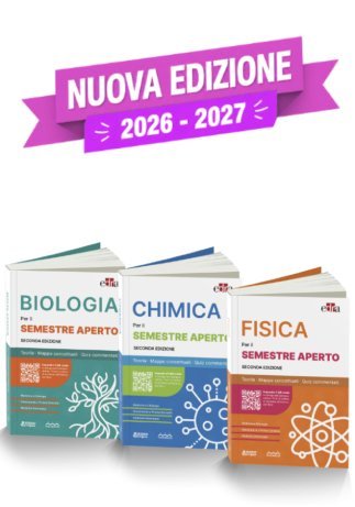 KIT Biologia, Chimica, Fisica per il Semestre Aperto (A.A. 2026-2027)