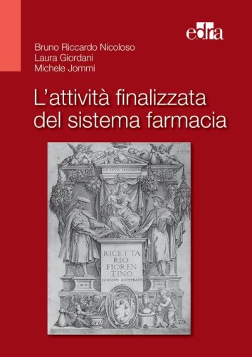 L'attività finalizzata del sistema farmacia