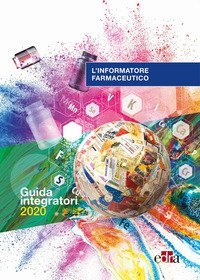 L'informatore farmaceutico. Guida integratori