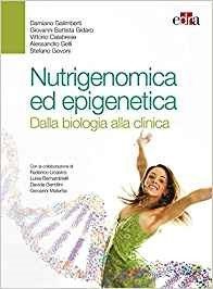 Nutrigenomica ed epigenetica