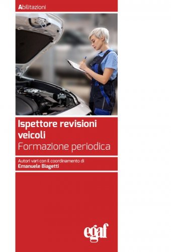 Ispettore revisioni veicoli. Formazione periodica