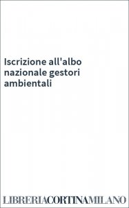 Iscrizione all'albo nazionale gestori ambientali
