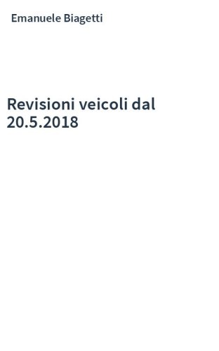 Revisioni veicoli dal 20.5.2018