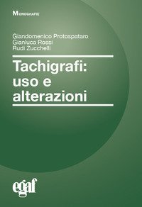 Tachigrafi. Uso e alterazioni