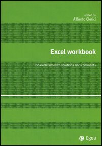 Excel workbook. 100 exercises with solutions and comments