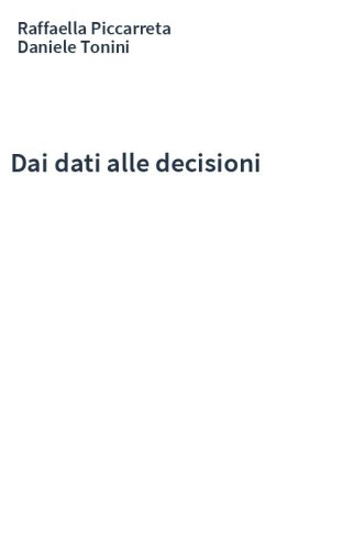 Dai dati alle decisioni