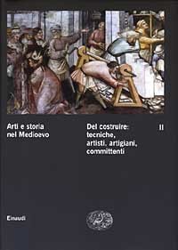 Arti e storia nel Medioevo