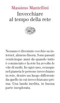 Invecchiare al tempo della rete