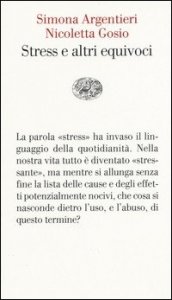 Lo stress e altri equivoci