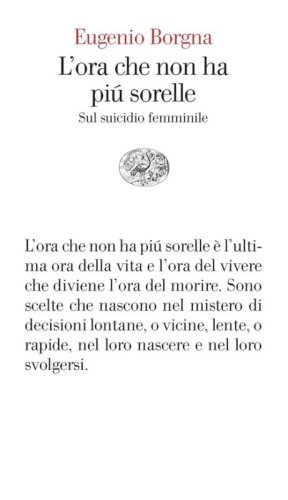 L'ora che non ha più sorelle. Sul suicidio femminile