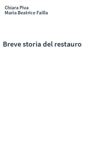 Breve storia del restauro