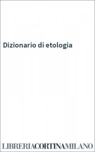 Dizionario di etologia
