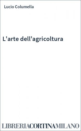 L'arte dell'agricoltura