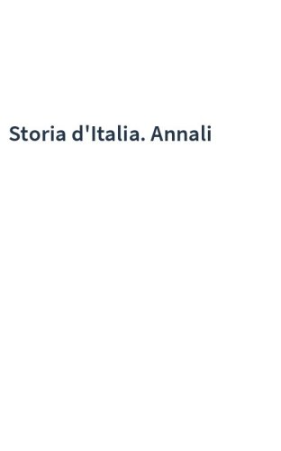 Storia d'Italia. Annali