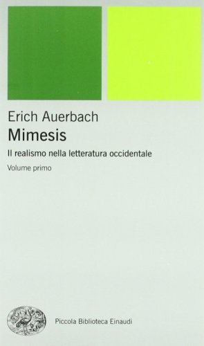 Mimesis. Il realismo nella letteratura occidentale