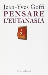 Pensare l'eutanasia