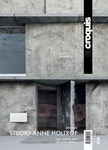 El Croquis n. 206 Studio Anne Holtrop 2009 2020