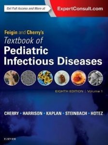 Feigin and Cherry's Textbook of Pediatric Infectious Diseases