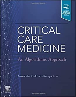 Critical Care Medicine: An Algorithmic Approach