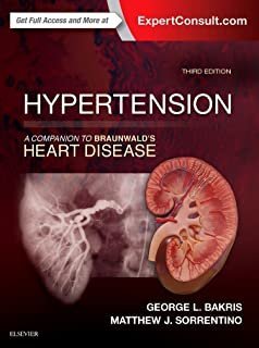 Hypertension: A Companion to Braunwald's Heart Disease 3rd Edition