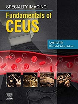 Specialty Imaging: Fundamentals of CEUS